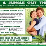 It's a Jungle Out There is a dating site that tries to separate it's members into real people and scammers.